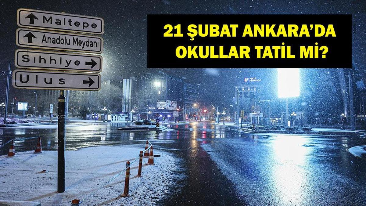 21 Şubat Ankara’da okullar tatil mi? Yarın Ankara’da okullar tatil olacak mı? Ankara Valisi Vasip Şahin Ankara okul tatili açıklaması